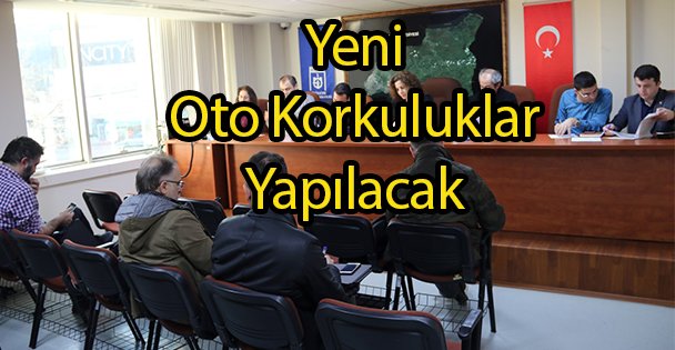 Yeni Oto Korkuluklar Yapılacak