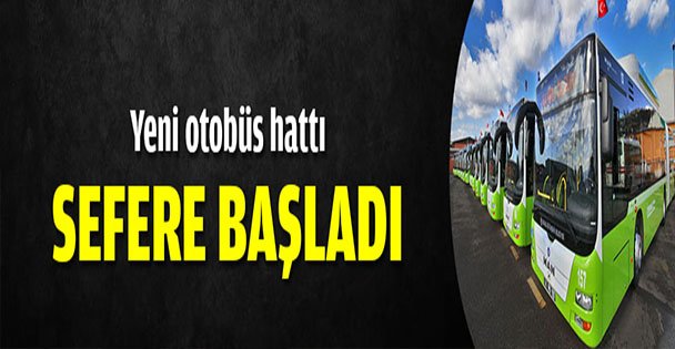 Yeni otobüs hattı sefere başladı