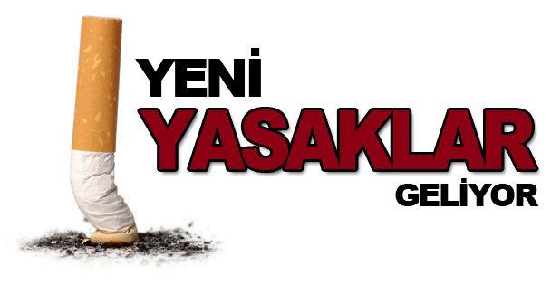 Yeni Yasaklar Geliyor