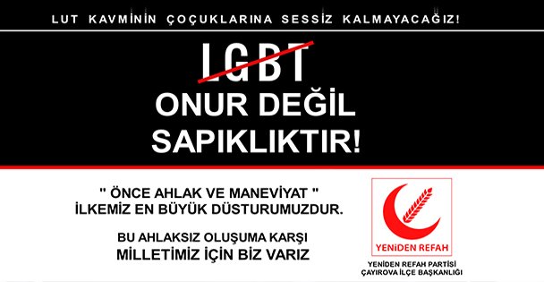 Yeniden Refah Partisi'nden LGBT çıkışı