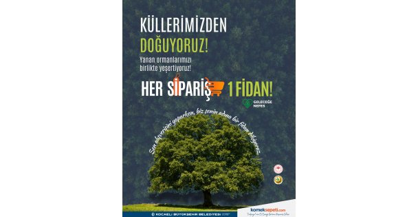 Yeşil Vatana Komek Sepetinden destek; Her sipariş bir fidan oluyor
