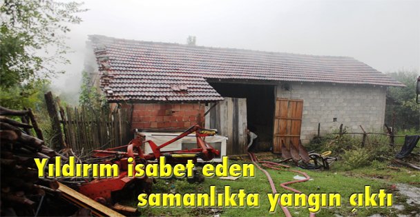 Yıldırım isabet eden samanlıkta yangın çıktı