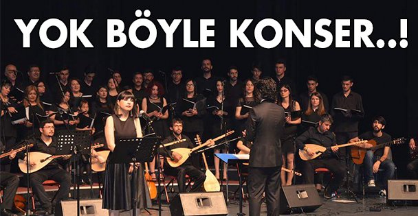 Yok böyle konser..!