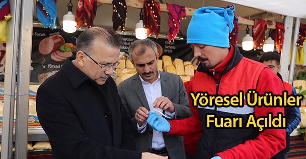 Yöresel Ürünler Fuarı Açıldı