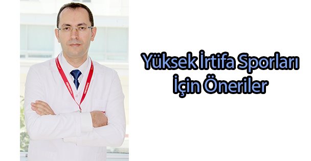 Yüksek İrtifa Sporları İçin Öneriler