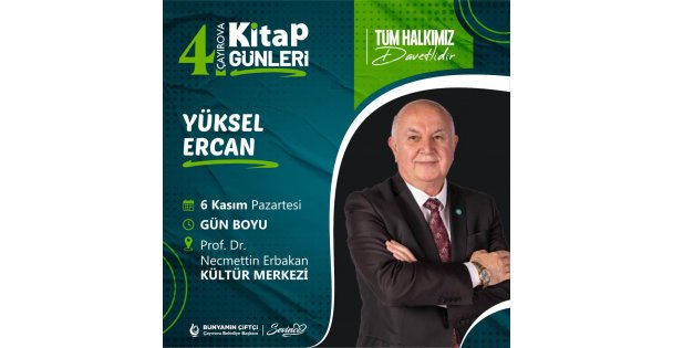 Yüksel Ercan, Çayırova Kitap Günlerinde  okuyucularıyla buluşuyor.