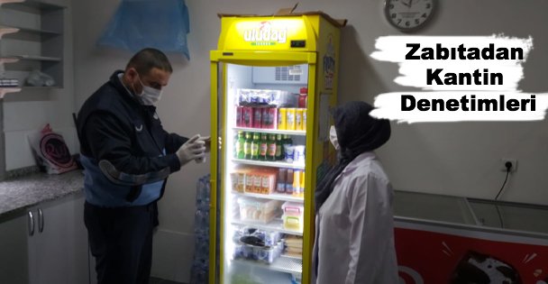 Zabıtadan Kantin Denetimleri