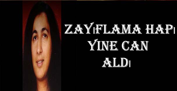 Zayıflama ilacı öldürdü